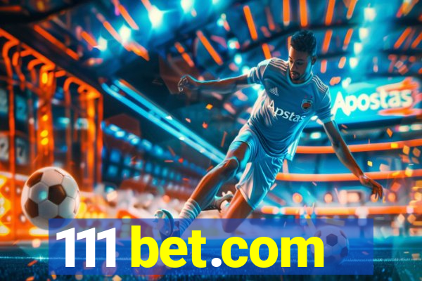 111 bet.com